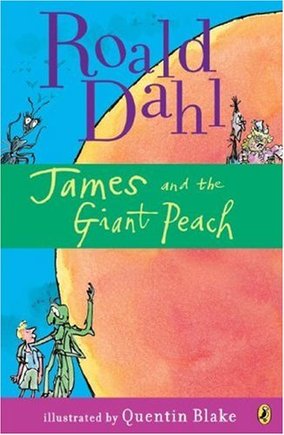 James and the Giant Peach by Roald Dahl