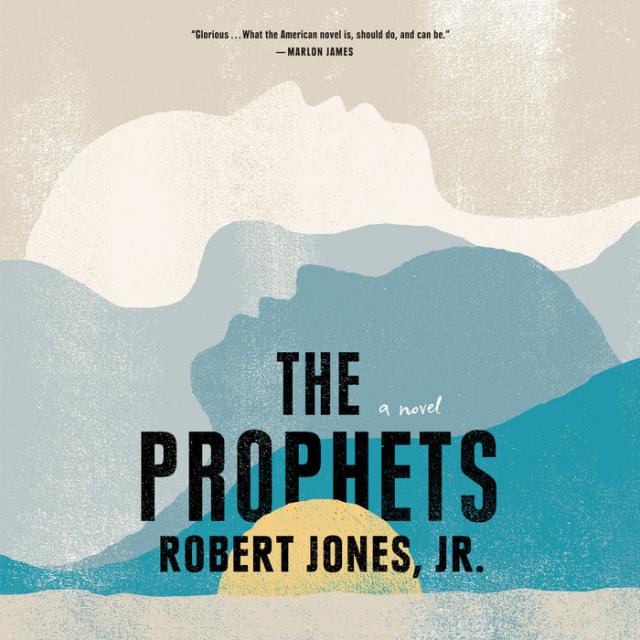 One of 2021s most powerful books so far: The Prophets by Robert Jones Jr.
